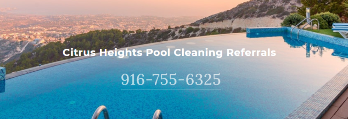 Citrus Heights Pool Cleaning